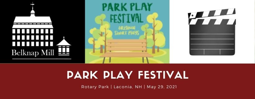 Park Play Festival: Belknap Mill