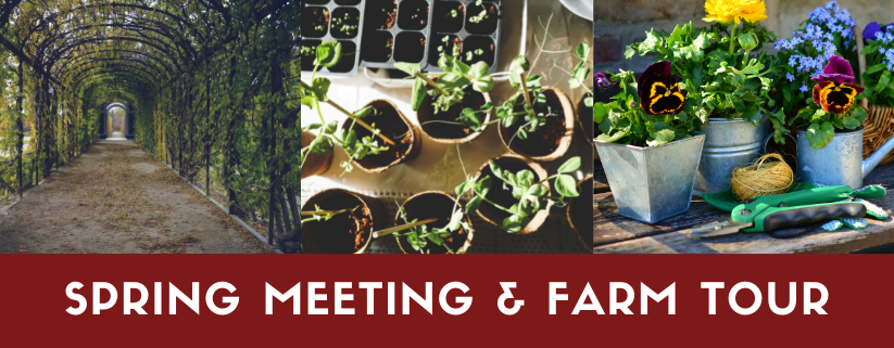 Spring Meeting & Farm Tour
