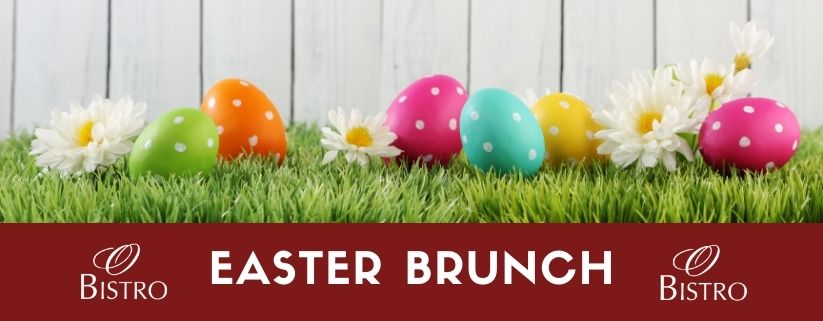 Easter 2022 Brunch at O Bistro in Wolfeboro