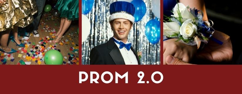 Prom 2.0