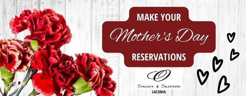 Enjoy Mother's Day in NH at O Steaks & Seafood in Laconia