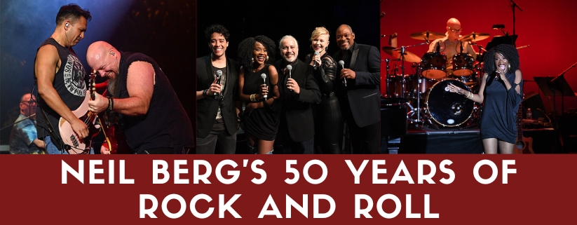 Neil Berg's 50 Years of Rock and Roll
