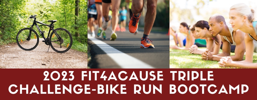 2023 Fit4acause Triple Challenge-BIKE RUN BOOTCAMP
