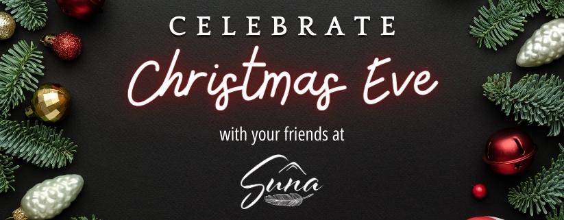 Christmas Eve Hours at Suna Restaurant