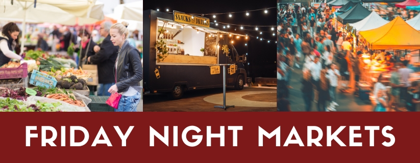 Friday Night Markets