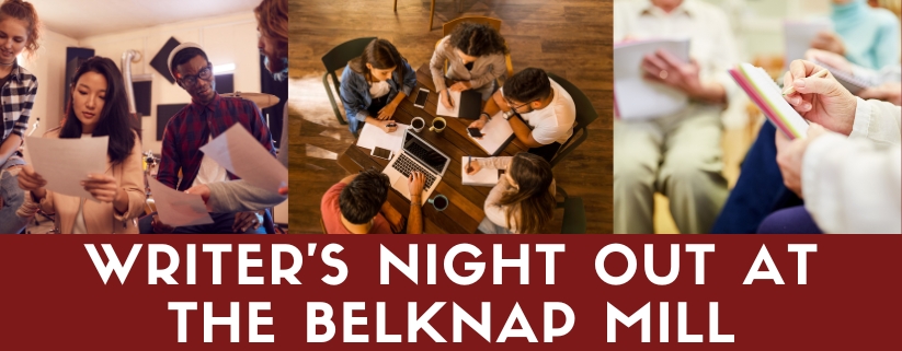 Writer's Night Out at the Belknap Mill