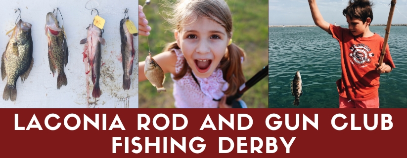 Laconia Rod and Gun Club Fishing Derby