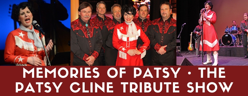 Memories of Patsy: The Patsy Cline Tribute Show