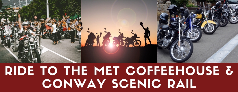 Ride to The Met Coffeehouse & Conway Scenic Rail