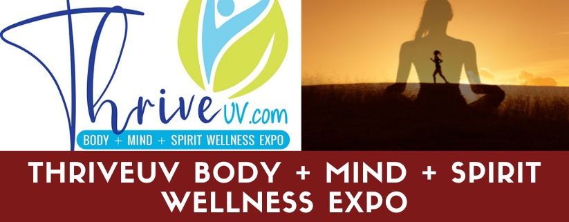 ThriveUV Body + Mind + Spirit Wellness Expo