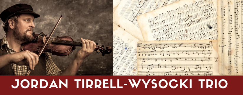 Jordan Tirrell-Wysocki Trio