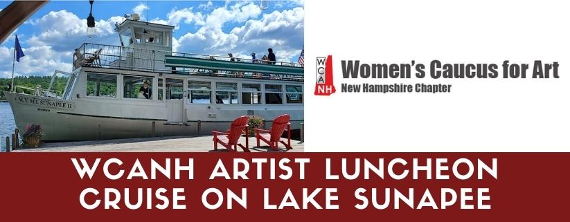WCANH Artist Luncheon Cruise on Lake Sunapee