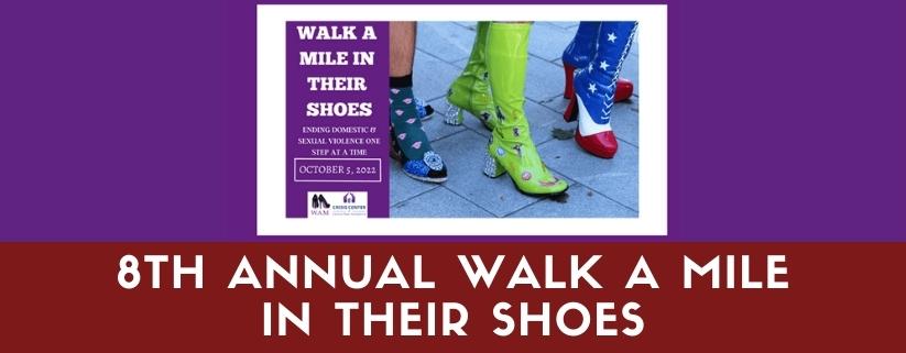 8th Annual Walk a Mile in Their Shoes
