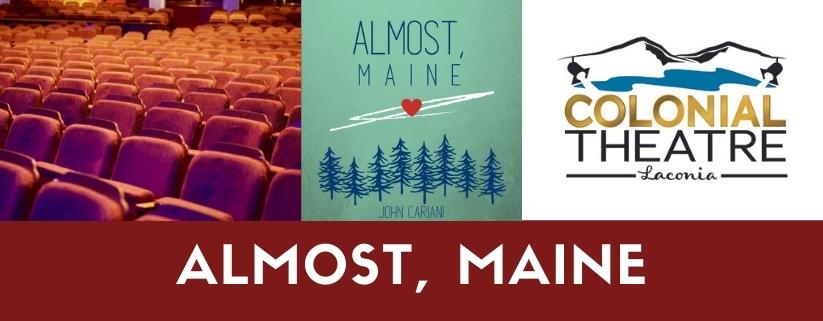 Almost, Maine at Colonial Theatre