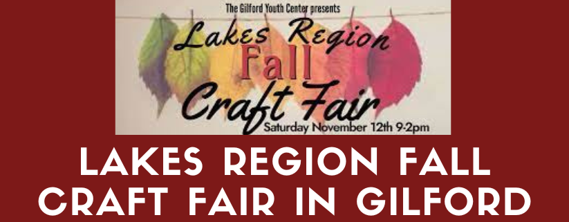 Lakes Region Fall Craft Fair in Gilford