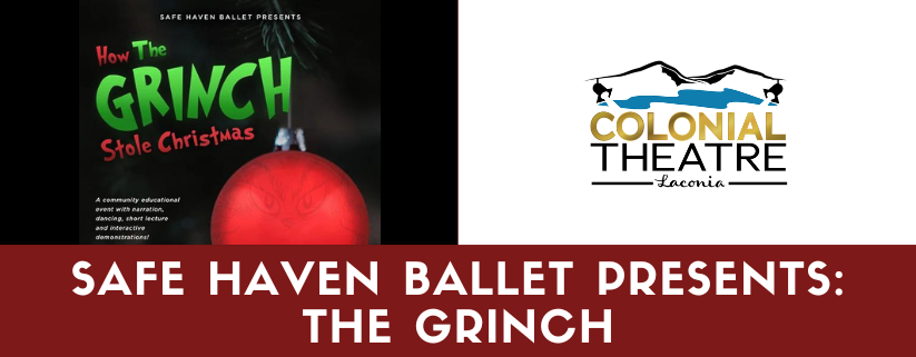 Safe Haven Ballet Presents: The Grinch