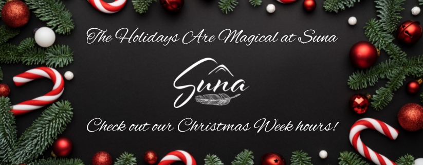 Christmas Week Hours at Suna Restaurant