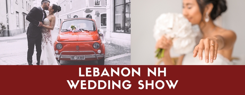 Lebanon NH Wedding Show