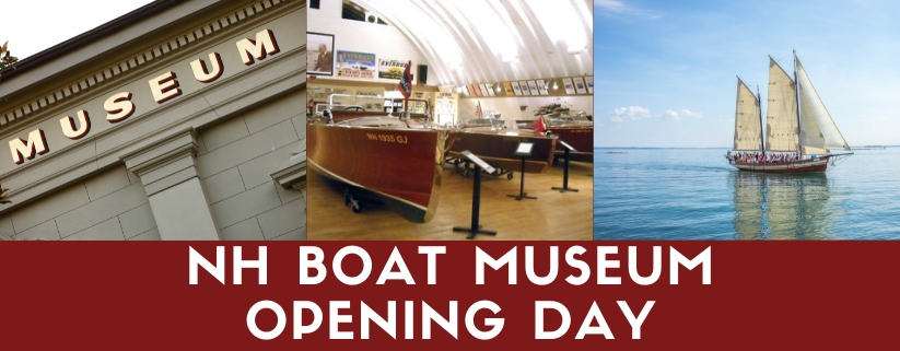 New Hampshire Boat Museum Opening Day