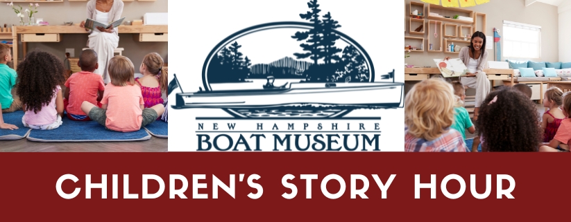 NH Boat Museum to Host Children’s Story Hour, Wolfeboro NH