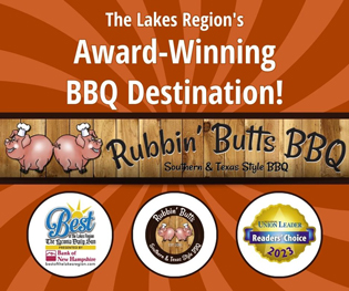Rubbin' Butts BBQ in Lakes Region of New Hampshire. Located in Center Harbor NH, Rubbin' Butts BBQ offers award-winning barbecue, including unique creations like house-made pickles and artisanal bacon.