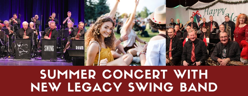 Summer Concert with New Legacy Swing Band