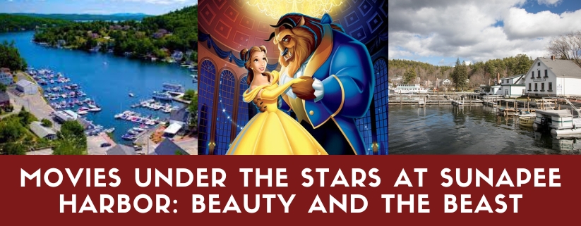 Movies Under the Stars at Sunapee Harbor: Beauty and the Beast