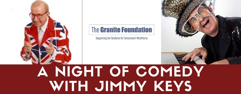 A Night of Comedy with Jimmy Keys to Support the Granite Foundation