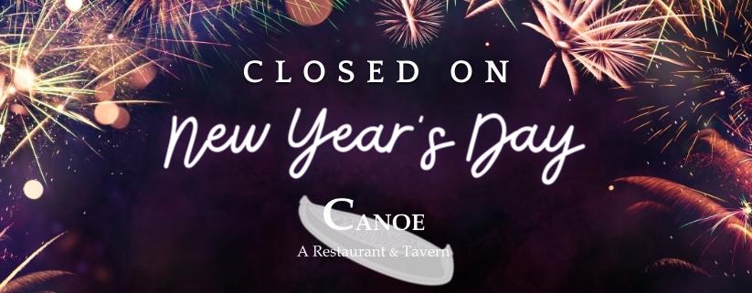 New Year's Day Hours at Canoe Restaurant and Tavern