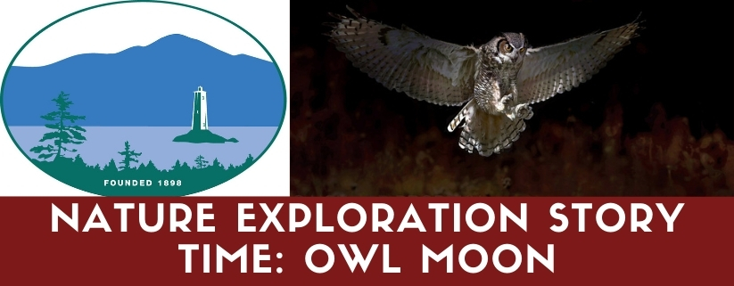 Nature Exploration Story Time - Owl Moon