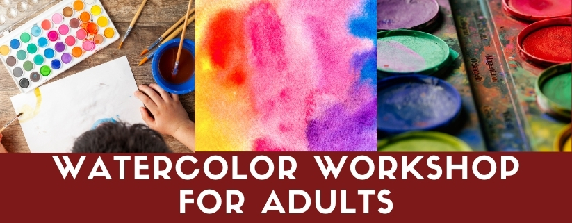 Watercolor Workshop For Adults