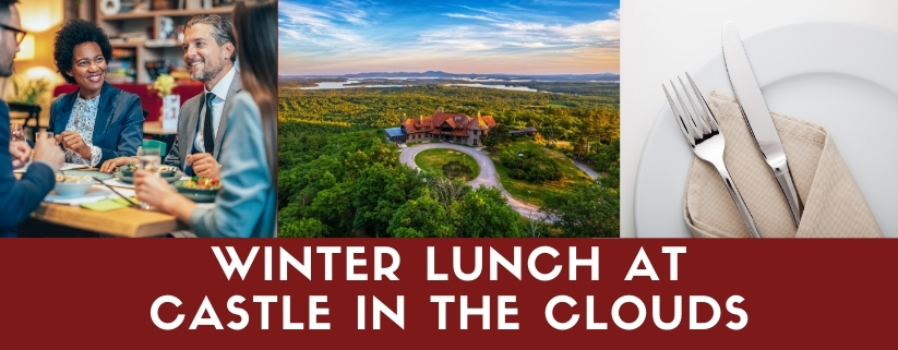 Winter Lunch at Castle in the Clouds