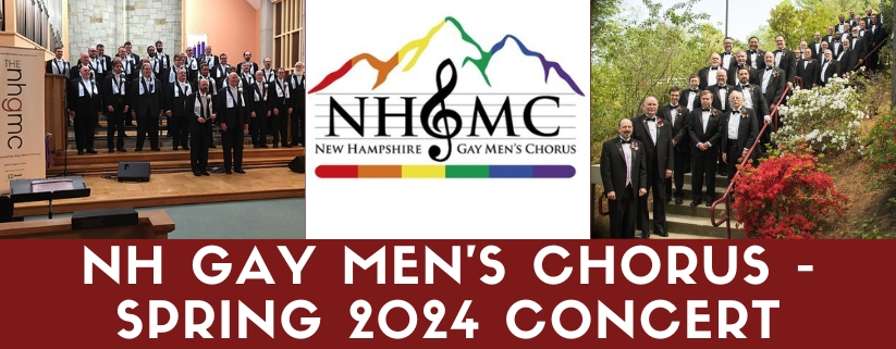 NH Gay Men's Chorus - Spring 2024 Concert