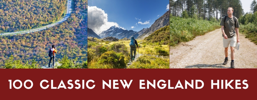 100 Classic New England Hikes
