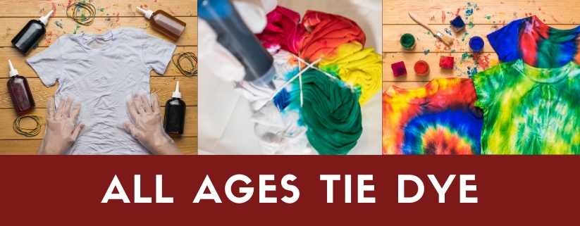 All Ages Tie Dye