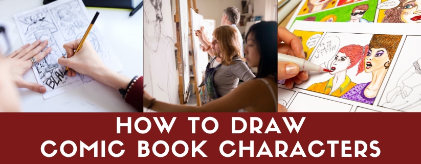 How to Draw Comic Book Characters