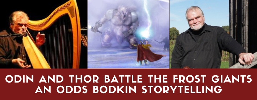 Odin and Thor Battle the Frost Giants - An Odds Bodkin Storytelling