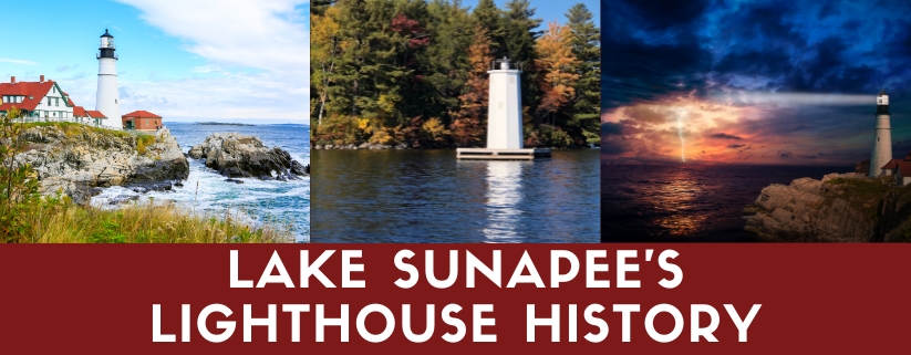 Lake Sunapee's Lighthouse History