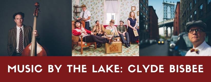 Music by the Lake: Clyde Bisbee