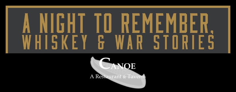 Join Canoe for Whiskey & War Stories