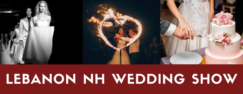 Lebanon NH Wedding Show