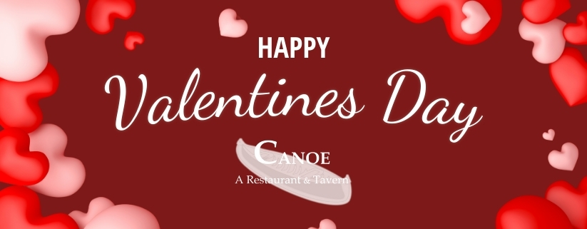 Make Your NH Valentine’s Day Reservations at Canoe Restaurant and Tavern