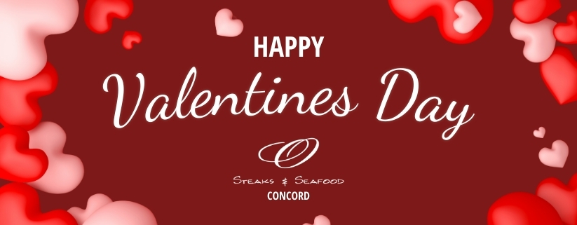 Make Your NH Valentine’s Day Reservations at O Steaks & Seafood Concord