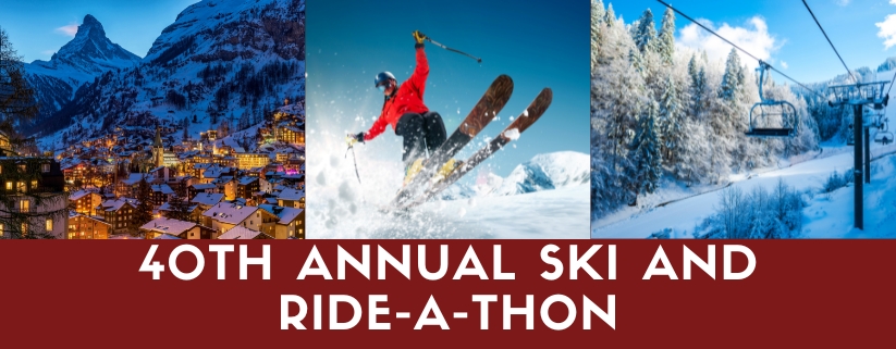 40th Annual Ski and Ride-A-Thon