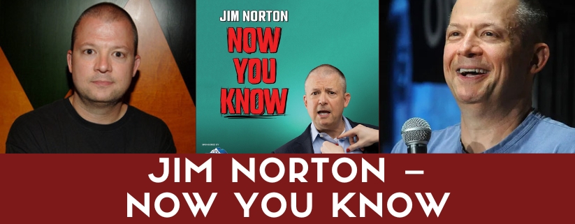 Jim Norton – Now You Know