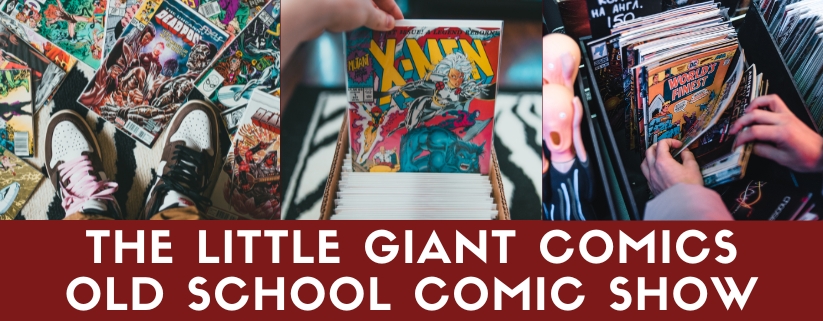 The Little Giant Comics Old School Comic Show