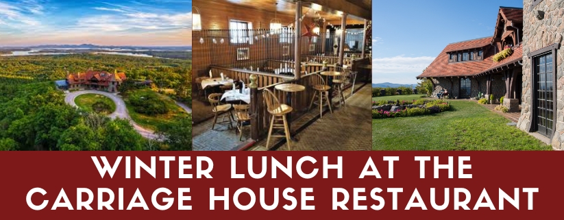 Winter Lunch at the Carriage House Restaurant