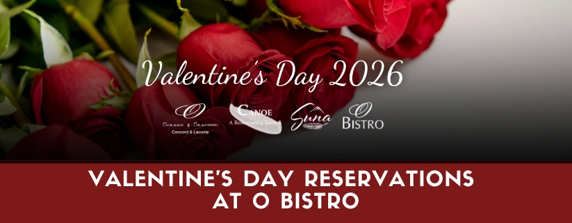 Valentine's Day Reservations at O Bistro